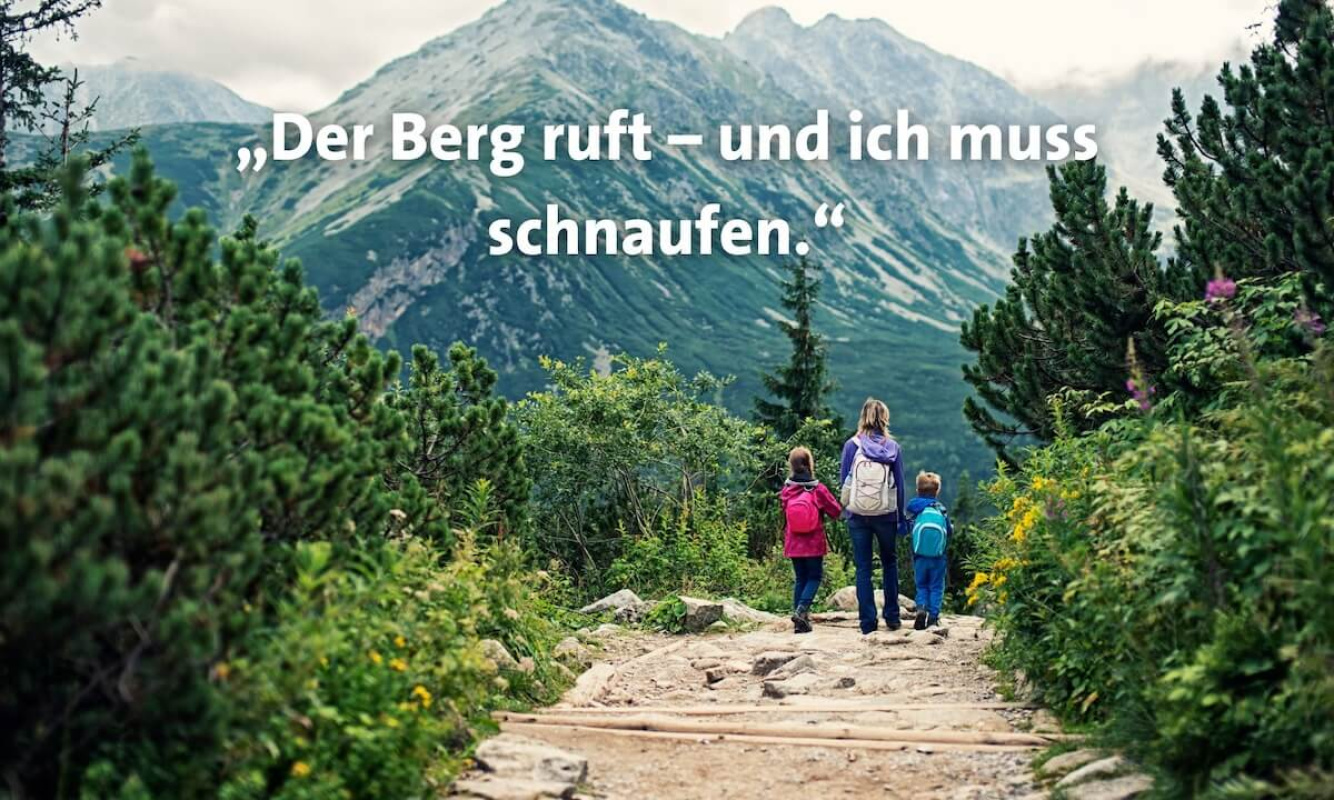 Witzige Sprüche zum Wandern Witzige Sprüche zum Wandern